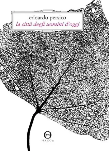 Ultima Occasione La città degli uomini d‘oggi