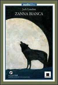Offerta Del Giorno Zanna Bianca. Con CD Audio
