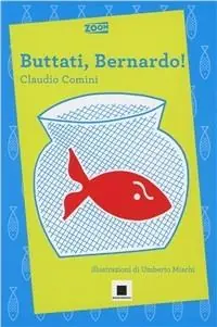 Soddisfatti O Rimborsati Buttati, Bernardo!