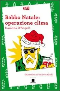 Occasione Babbo Natale operazione clima