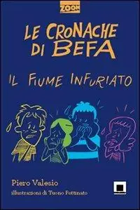 Le cronache di Befa. Il fiume infuriato Economico