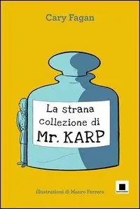 Occasione La strana collezione di Mr. Karp