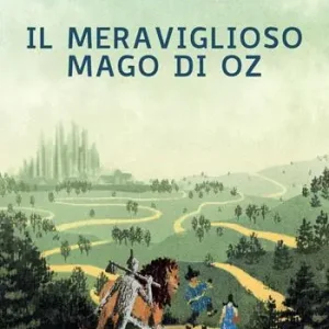 Più Venduto Il meraviglioso mago di Oz. Con Audiolibro. Con CD Audio