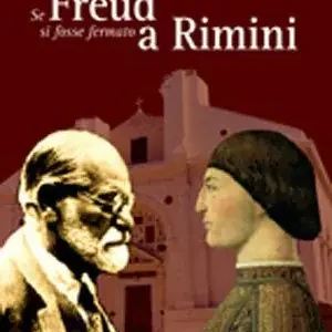 Se Freud si fosse fermato a Rimini Offerta