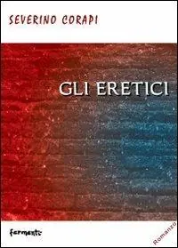 Gli eretici Economico