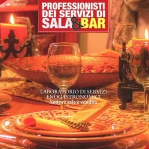 Promozione Esclusiva Professionisti dei servizi di sala e bar. Laboratorio dei servizi enogastronomici settore sala e vendita. Per gli Ist. Professionali