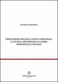 Direttamente Dal Produttore Prestazioni sociali e livelli essenziali. La tutela dei minori e la loro marginalità sociale