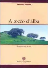 Offerta Speciale A tocco d‘alba. Romanzo di Sicilia