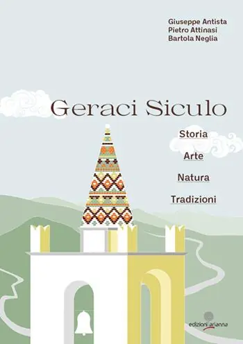 Super Prezzo Geraci Siculo. Storia arte natura tradizioni