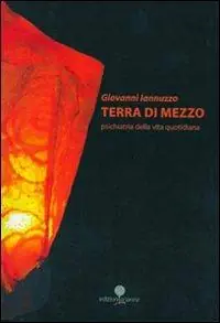 Prezzo Di Fabbrica Terra di mezzo. Psichiatria della vita quotidiana