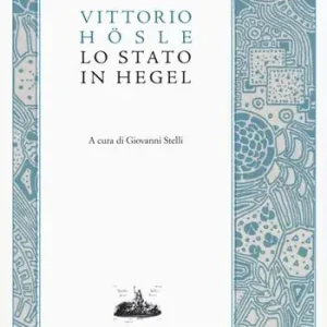 Bestseller Lo stato in Hegel