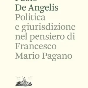 Compra Online Politica e giurisdizione nel pensiero di Francesco Mario Pagano
