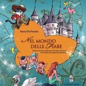 Nel mondo delle fiabe Offerta