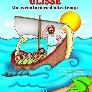 Ulisse. Un avventuriero d‘altri tempi. Con espansione online Prezzo Di Fabbrica