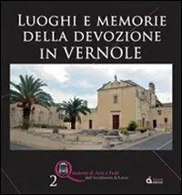 Luoghi e memorie della devozione in Vernole Offerta Speciale
