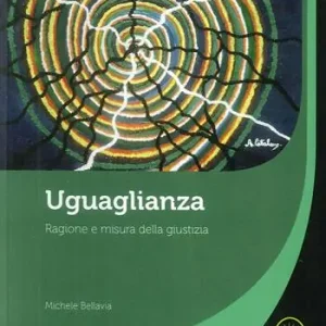 Uguaglianza. Ragione e misura della giustizia Popolare