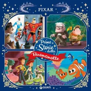 Pixar. Prime storie della buonanotte. Ediz. a colori Affare