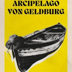 Arcipelago von Geldburg Esclusivo