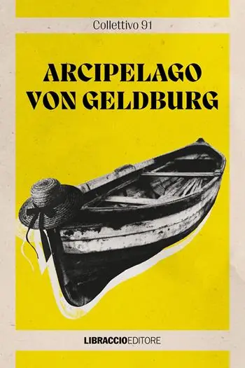 Arcipelago von Geldburg Esclusivo