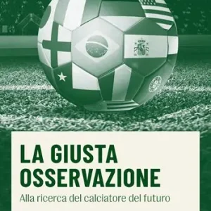 Spedizione Espresso La giusta osservazione. Alla ricerca del calciatore del futuro