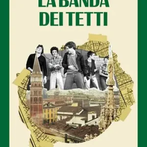 La banda dei tetti Scelto Dai Clienti