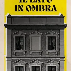 Il lato in ombra A Buon Prezzo