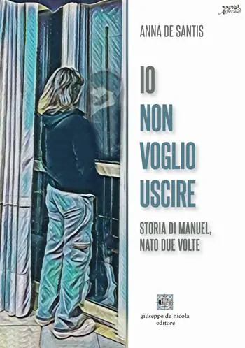 Promo Stagionale Io non voglio uscire. Storia di Manuel, nato due volte