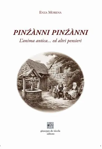 Prezzo Di Fabbrica Pinzànni pinzànni. L‘anima antica...ed altri pensieri