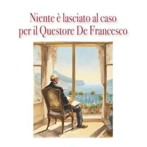 Niente è lasciato al caso per il Questore De Francesco Offerta Speciale