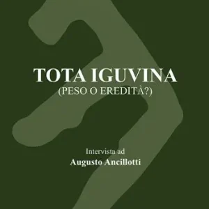 Tota Iguvina. Peso o eredità? Compra Adesso