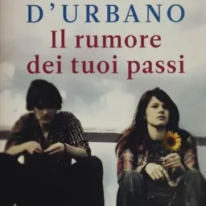 Bestseller Il rumore dei tuoi passi