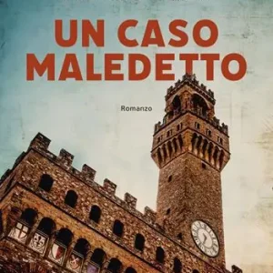 Un caso maledetto. Un‘avventura del commissario Bordelli Acquista Ora