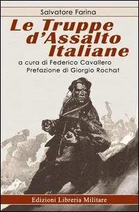 Le truppe d‘assalto italiane Ultime Pezzi