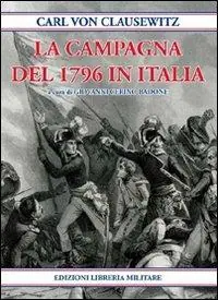 Compra Adesso La Campagna del 1796 in Italia