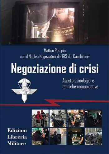 Ultima Occasione Negoziazione di crisi. Aspetti psicologici e tecniche comunicative