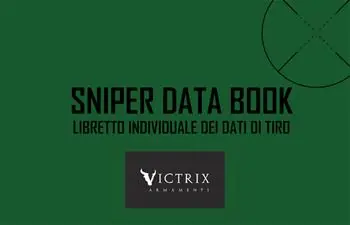 Offerta Lampo Sniper Data Book. Libretto individuale dei dati di tiro. Ediz. a spirale. Con coordinatometro