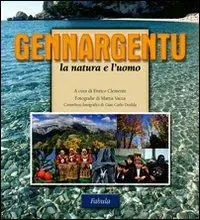 Gennargentu. La natura e l‘uomo Solo Oggi