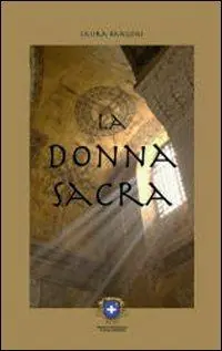 La donna sacra dalla grande madre alle Madonne nere. Ediz. illustrata Prezzo Basso