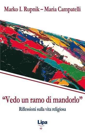 «Vedo un ramo di mandorlo». Riflessioni sulla vita religiosa Esclusivo