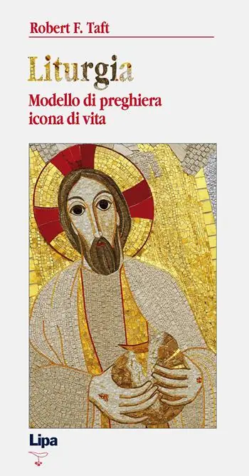 Prezzo Basso Liturgia. Modello di preghiera, icona di vita