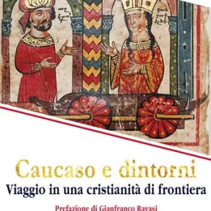 Bestseller Caucaso e dintorni. Viaggio in una cristianità di frontiera