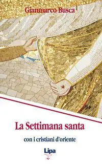 Promo Stagionale La settimana santa con i cristiani d‘Oriente