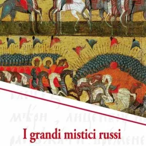 I grandi mistici russi Non Perdere
