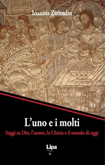 L‘ uno e i molti. Saggi su Dio, l‘uomo, la Chiesa e il mondo di oggi Ultimissimo Modello