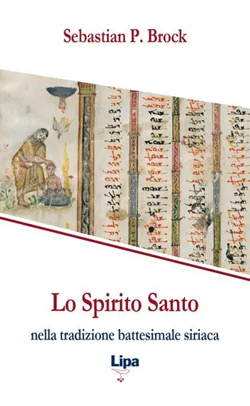 Lo Spirito Santo nella tradizione battesimale siriaca Promo Stagionale