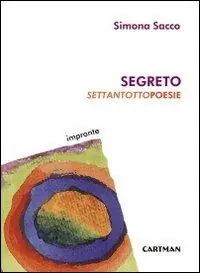 Segreto. Settantottopoesie Vendita Finale