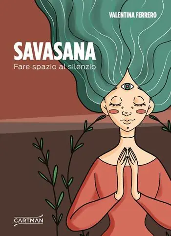 Savasana. Fare spazio al silenzio Spedizione Espresso