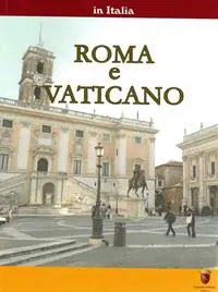 In Italia. Roma e Vaticano Prezzo Ridotto