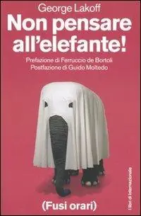 Acquista Ora Non pensare all‘elefante!