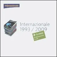 Internazionale 1993-2009. DVD-ROM Esclusivo
